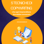 5 tecniche di copywriting che ogni imprenditore dovrebbe conoscere