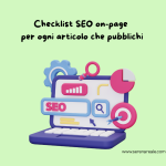 Checklist SEO on-page per ogni articolo che pubblichi